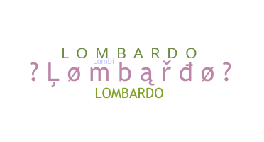Přezdívka - Lombardo