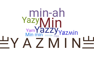 Přezdívka - Yazmin