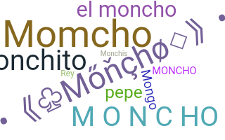 Přezdívka - Moncho