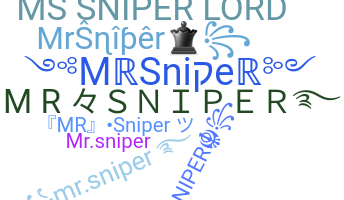 Přezdívka - MrSniper