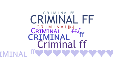 Přezdívka - Criminalff