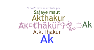 Přezdívka - AkThakur