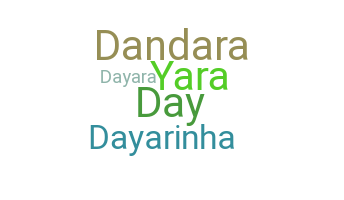Přezdívka - Dayara