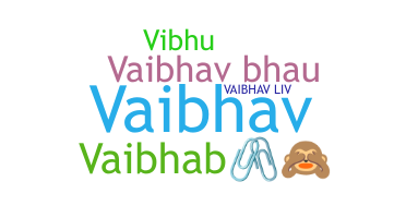 Přezdívka - Vaibhab