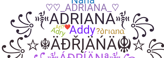 Přezdívka - Adriana