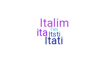 Přezdívka - Itati